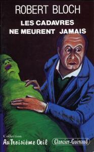 Les Cadavres ne meurent jamais