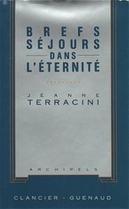 Brefs sjours dans l'ternit