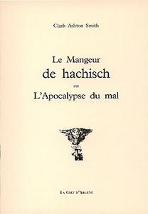 Le Mangeur de hachisch ou L'Apocalypse du mal