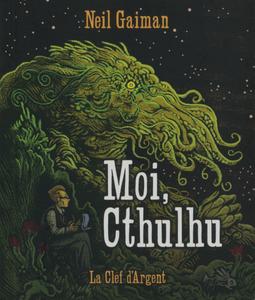 Moi, Cthulhu