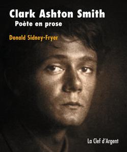 Clark Ashton Smith, pote en prose