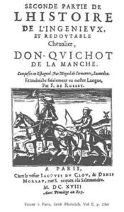 Seconde partie de l'histoire de l'ingnieux et redoutable chevalier Don Quichot de la Manche