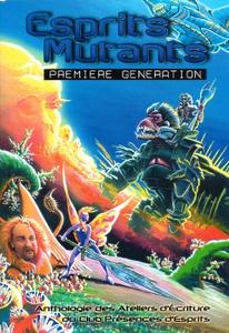 Esprits mutants, premire gnration