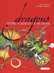 Dragons, entre sciences et fictions