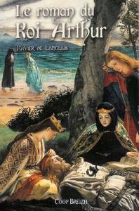 Le Roman du Roi Arthur - 2