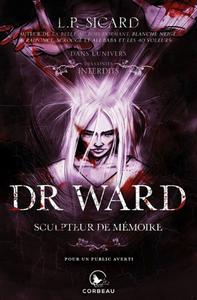 Dr Ward, sculpteur de mmoire