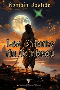 Les Enfants du Tombeau