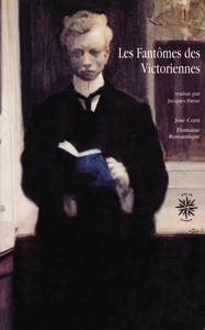 Les Fantmes des victoriennes