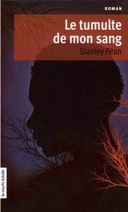Le Tumulte de mon sang