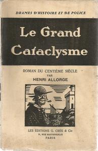 Le Grand cataclysme, roman du centime sicle
