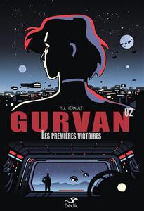 Gurvan : les premires victoires