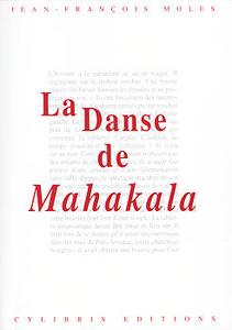 La Danse de Mahakala