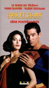 Lois et Clark, les nouvelles aventures de Superman. Srie postfministe