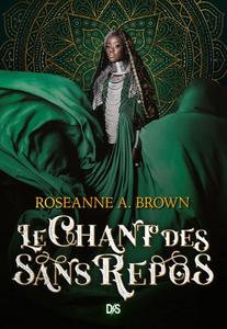 Le Chant des Sans Repos