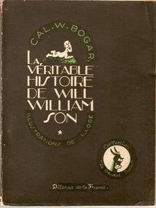 La Vritable Histoire de Will Williamson