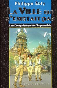 La Ville qui n'existait pas