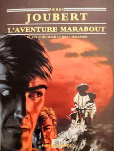Pierre Joubert. L'aventure Marabout