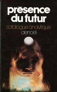 Prsence du futur - Catalogue analytique 1979