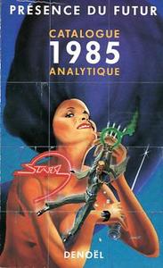Prsence du futur - Catalogue analytique 1985