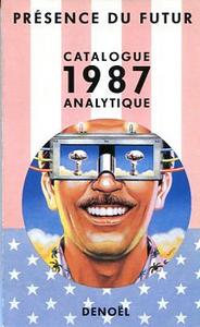 Prsence du futur - Catalogue analytique 1987