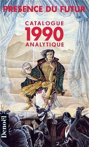 Prsence du futur - Catalogue analytique 1990