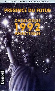 Prsence du futur - Catalogue analytique 1992
