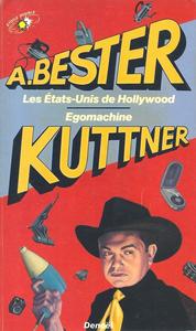 Les tats-Unis de Hollywood / Egomachine