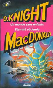 Un Monde sans enfants / ternit et demie