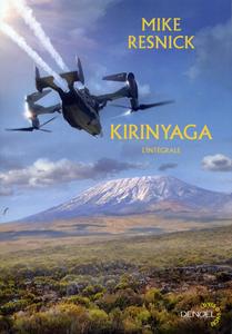 Kirinyaga - L'intégrale