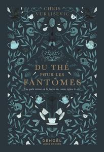 Du th pour les fantmes
