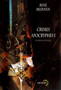 Crimes apocryphes - 1