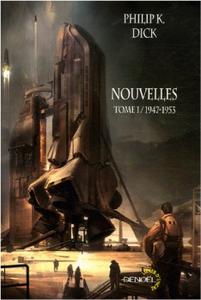 Nouvelles, tome 1 / 1947-1953