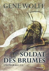 Soldat des brumes - l'intgrale 2/2
