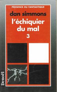 L'chiquier du mal - 3/4