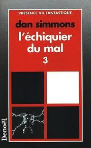 L'chiquier du mal - 3/4
