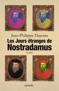 Les Jours tranges de Nostradamus