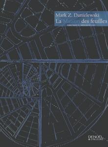 La Maison des feuilles