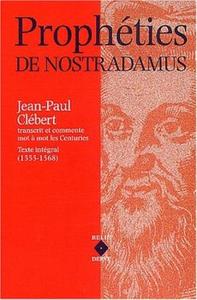 Les Prophties de Nostradamus