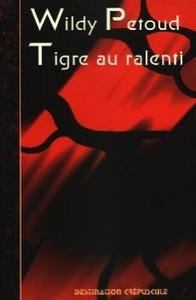 Tigre au ralenti