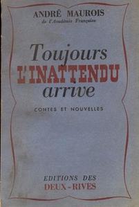 Toujours l'inattendu arrive, Contes et nouvelles