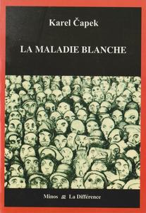 La Maladie blanche