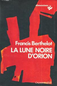 La Lune noire d'Orion