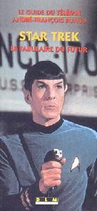 Star Trek : Le fabulaire du futur
