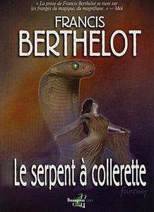 Le Serpent  collerette