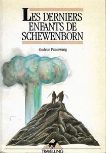 Les Derniers enfants de Schewenborn