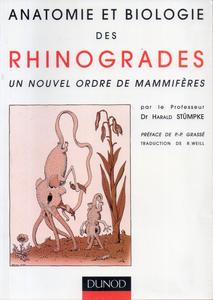 Anatomie et biologie des Rhinogrades, un nouvel ordre de mammifres