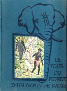Le Tour du monde d'un gamin de Paris