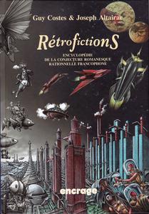 Rtrofictions. Encyclopdie de la Conjecture Romanesque Rationnelle Francophone