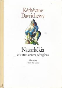 Natsarkkia et autres contes gorgiens