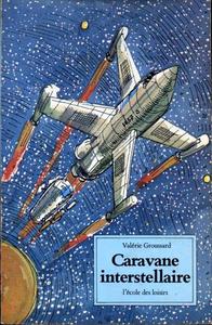 Caravane interstellaire